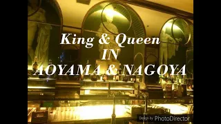 King & Queen In Aoyama & Nagoya