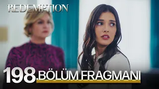 Esaret 198. Bölüm Fragmanı | Redemption Episode 198 Promo