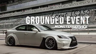 Lexus IS 250 on Grounded event 2019.