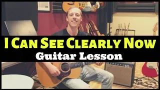 I Can See Clearly Now Johnny Nash Guitar Lesson