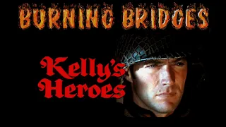 KELLY's HEROES: Burning Bridges [Mike Curb Congregation - Lalo Schifrin 12" Mix]