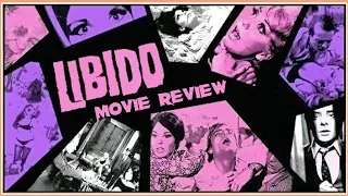 Libido  | 1965 |  Movie Review | Severin Films | Proto Giallo |