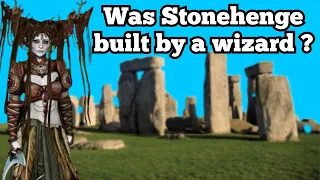 Was Stonehenge built by a wizard ? ( Amazing facts about Stonehenge . )