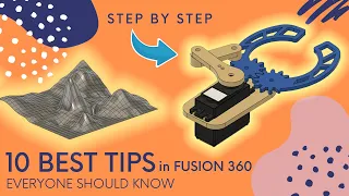 10 BEST TIPS in FUSION 360 - Everyone Should Know