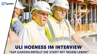 Interview Uli Hoeneß zum SAP Garden | Neue Heimat von Red Bull München & dem FC Bayern Basketball