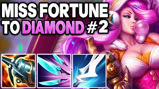 How to play Miss Fortune in Bronze - Miss Fortune Unranked to Diamond #2 | League of Legends
