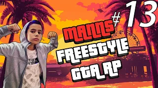 MANNS - 🎮 GTA RP (FREESTYLE #13)