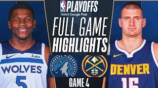 NUGGETS vs TIMBERWOLVES FULL GAME 4 HIGHLIGHTS | May 12, 2024 | 2024 NBA Playoffs Highlights Today