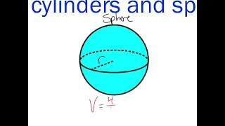 Volume of Cylinders, Cones and Spheres