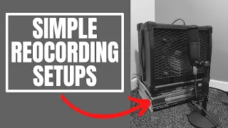 EASY Guitar Home Recording Setups (Record like a pro!)