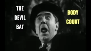 The Devil Bat: Body Count