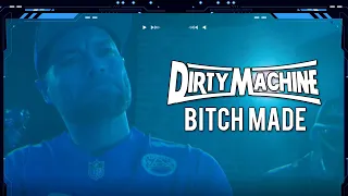 Dirty Machine - Bitch Made (feat. Jamie Madrox) Official Video