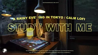 3-HOUR STUDY WITH ME🏡 / calm lofi / A Rainy Evening in Tokyo / with countdown+alarm