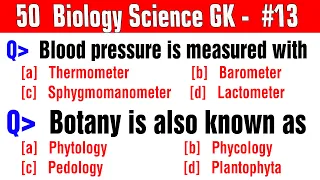 50 Science BIOLOGY GK General Knowledge Questions Answers | Science Trivia | 53 Science GK | Part-13