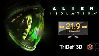 Alien Isolation PC 21:9 (2560x1080) 3D (Tridef Half Over Under) @ 60fps