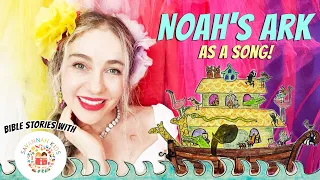 Noah's Ark | Bible Stories with Savannah Kids, Children's Storytelling Animated Bible Story as Song