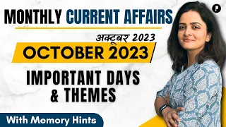 October 2023 - Important Days & Theme | Monthly Current Affairs October 2023 | With Mnemonics