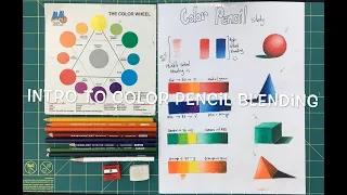 Intro to Color Theory and Color Pencil Blending