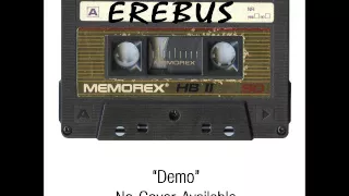 Erebus - "Demo 1988" (full recording)  m/  Michigan Metal