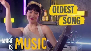 What is the oldest song in the world? | What Is Music