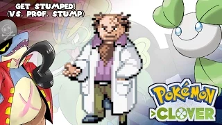 Pokémon Clover - Get Stumped! (VS. Professor Stump) OR/AS Style