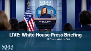 LIVE: WH Press Secretary Jen Psaki Briefs Nation — April 6, 2021 | CBN News