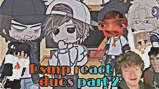 Dream smp reacts to duos part 2/??? | {Punz appreciation ♥️}