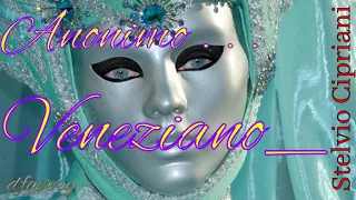 "ANONIMO VENEZIANO" S. Cipriani (Franck Pourcel Style), Moderate orchestral keyboard Cover _dfgerry_