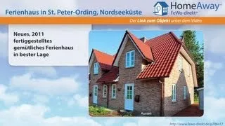 St. Peter-Ording: Neues, 2011 fertiggestelltes gemütliches Ferienhaus in - FeWo-direkt.de Video