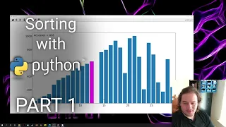 Visualizing sorting algorithms in python (tutorial): Part 1