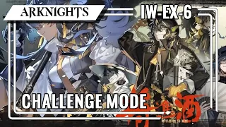 [アークナイツ/Arknights]Invitation To Wine IW-EX-6 Challenge Mode