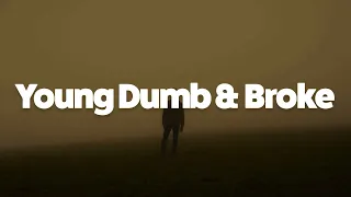 Young Dumb & Broke, I Like Me Better, Heathens (Lyrics) - Khalid, Lauv, Twenty One Pilots