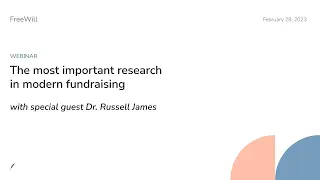 Webinar: The most important research in modern fundraising (with Dr. Russell James)