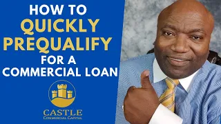 How to Quickly Prequalify for a Commercial Loan