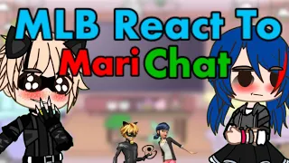 mlb react to Marichat | Gacha club