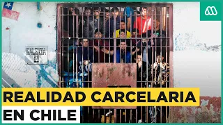 La realidad carcelaria en Chile: Las falencias en seguridad al interior de cárceles