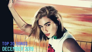 Top 20 Songs: December 2019 (12/28/2019) I Best Music Chart Hits