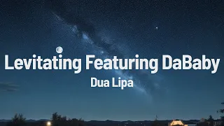 Dua Lipa - Levitating Feat. DaBaby (Lyrics)