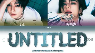 I.N. (Feat. Hyunjin) - "미제 (Untitled)"「Перевод на русский/Кириллизация/Color Code Lyrics」