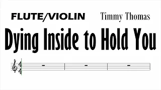 Dying Inside To Hold You Flute Violin Sheet Music Backing Track Play Along Partitura