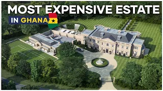 Top 5 Ghana's Most Expensive Estate where the Rich Live
