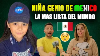 LA NIÑA MEXICANA MAS INTELIGENTE DEL MUNDO 🇲🇽 | ESPAÑOLES REACCIONAN a NIÑOS GENIOS @JonSinache