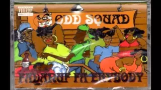 Odd Squad ~ Smokin' Dat Weed ~ Rap-A-Lot 1994 Houston TX