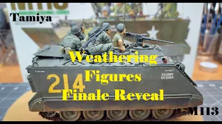 M113 Armored Personnel Carrier, Build Part 7, Weathering, Figures, Final Reveal