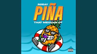 Pina (feat. That Mexican OT)