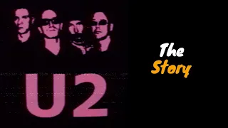 U2  - The Story