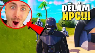 PŘEDSTÍRÁME, ŽE JSME NPC !!! || FORNITE BATTLE ROYALE