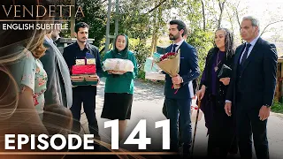 Vendetta - Episode 141 English Subtitled | Kan Cicekleri