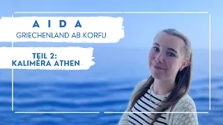 Griechenland ab Korfu - Teil 2: Kaliméra Athen