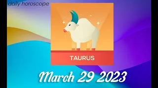 ❎ HOROSCOPE FOR TODAY ❎ TAURUS DAILY HOROSCOPE taurus March 29, 2023 ♉️ horoscope tarot